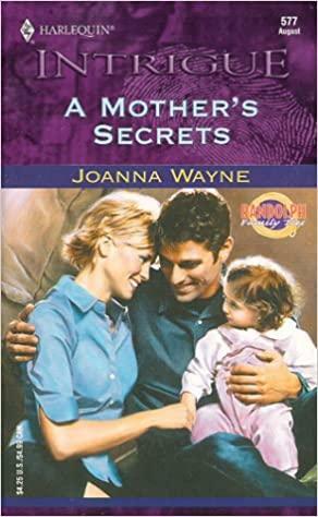 A Mother's Secrets by Joanna Wayne