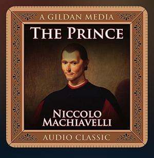 The Prince by Niccolò Machiavelli