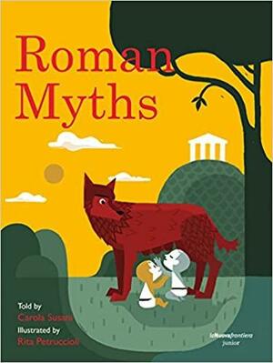 Roman Myths by Carola Susani