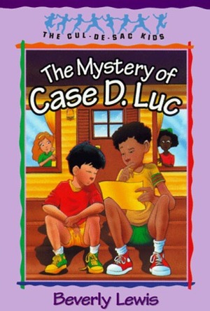 The Mystery of Case D. Luc by Beverly Lewis