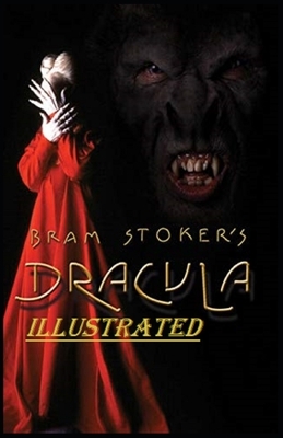 Dracula Illustrated by Bram Stoker