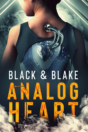 Analog Heart by David W. Wright, Avery Blake