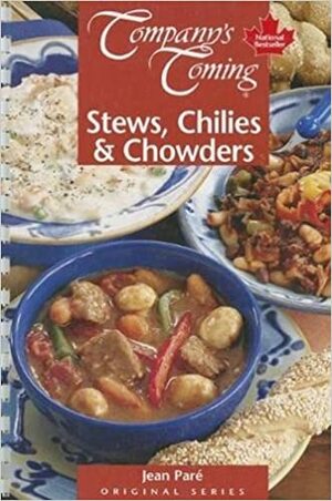 Stews, Chilies & Chowders by Jean Paré