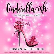 Cinderella-ish by Joslyn Westbrook