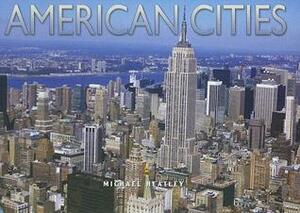 American Cities by Michael Heatley