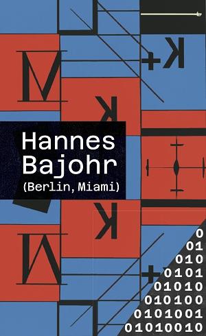(Berlin, Miami) by Hannes Bajohr