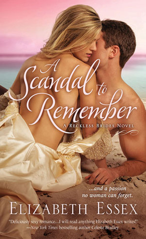 A Scandal to Remember by Elizabeth Essex