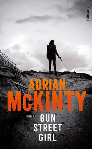 Gun Street Girl by Adrian McKinty