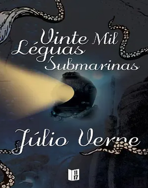 Vinte Mil Léguas Submarinas by Jules Verne