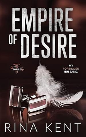 Empire of Desire by Rina Kent