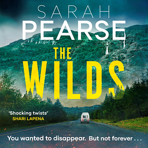 The Wilds by Sarah Pearse