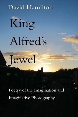 King Alfred's Jewel by David Hamilton