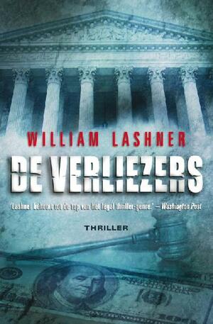 De verliezers by William Lashner