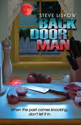Back Door Man by Steve Liskow