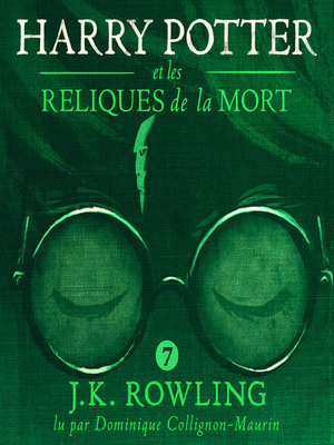  Harry Potter et les Reliques de la Mort by J.K. Rowling