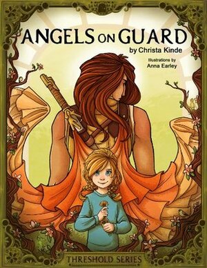 Angels on Guard (Threshold Series) by Christa Kinde