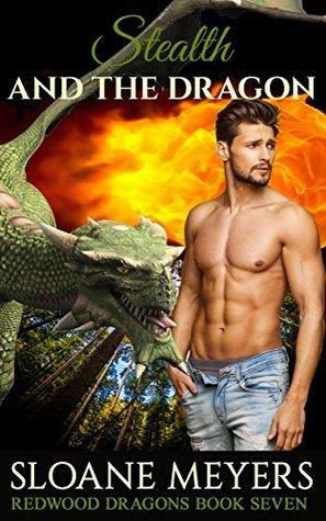 Stealth and the Dragon by Sloane Meyers