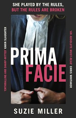 Prima Facie by Suzie Miller