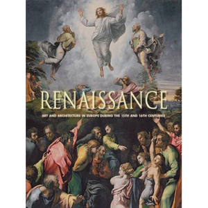 Renaissance: Art and Architecture in Europe during the 15th and 16th Century by Barbara Borngässer, Rolf Toman
