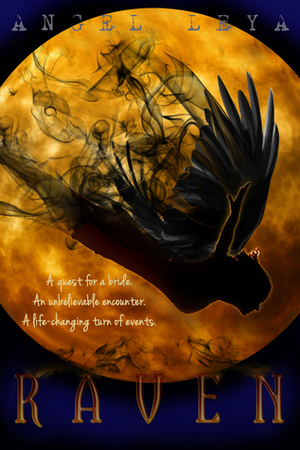 Raven: A Dark Fantasy Short Story by Angel Leya