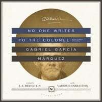 No One Writes to the Colonel, and Other Stories by Gabriel García Márquez