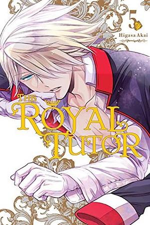 The Royal Tutor, Vol. 5 by Higasa Akai