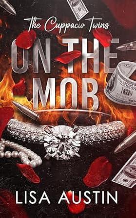 On The Mob : The Cuppacio Twins by Lisa Austin
