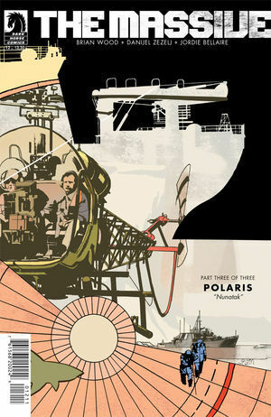 The Massive #12 by Danijel Žeželj, John Paul Leon, Jordie Bellaire, Brian Wood