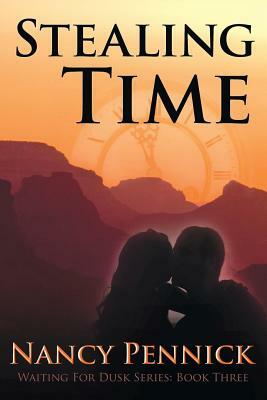 Stealing Time by Nancy Pennick