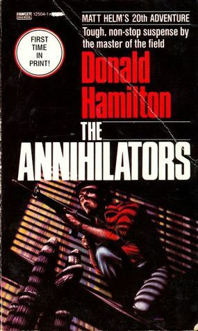 The Annihilators by Donald Hamilton
