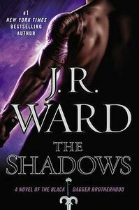 The Shadows by J.R. Ward