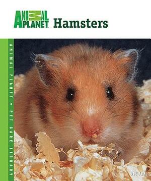 Hamsters by Sue Fox