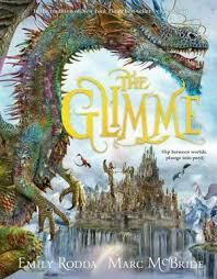 The Glimme by Emily Rodda, Marc McBride