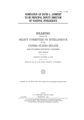 Nomination of David C. Gompert to be Principal Deputy Director of National Intelligence by Select Committee on Intelligen (senate), United States Congress, United States Senate