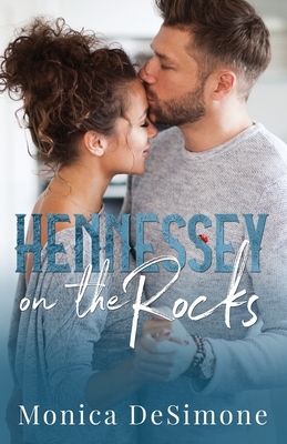 Hennessey on the Rocks by Monica Desimone