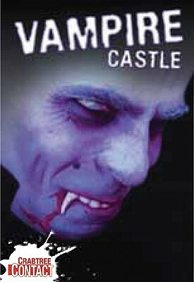 Vampire Castle by Anne Rooney