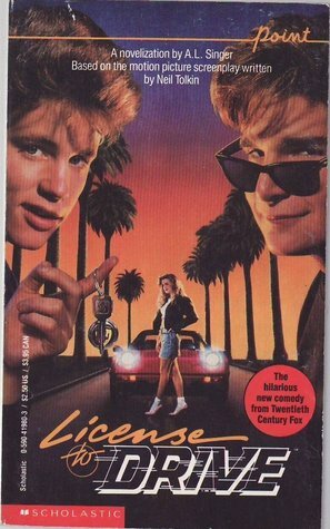 License to Drive by A.L. Singer, Peter Lerangis