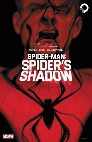 Spider-Man: Spider's Shadow by Chip Zdarsky