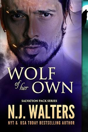 Wolf of Her Own by N.J. Walters