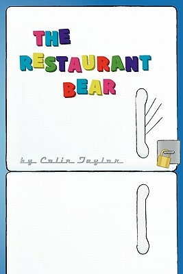 The Restaurant Bear by Colin Taylor
