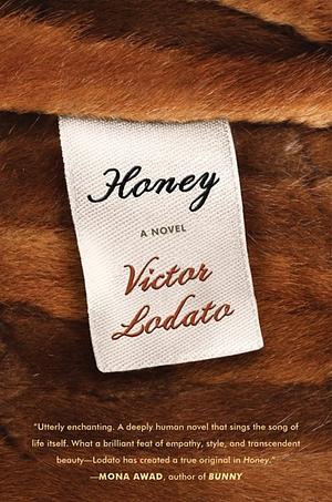 Honey by Victor Lodato