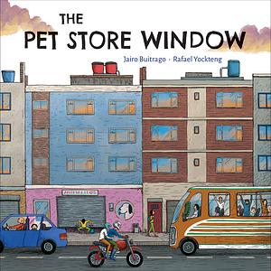 The Pet Store Window by Jairo Buitrago