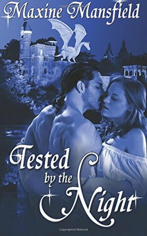 Tested by the Night by Maxine Mansfield