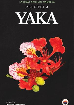 Yaka by Pepetela