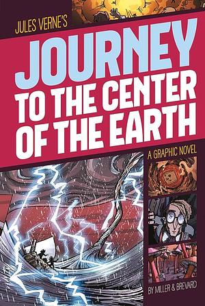 Jules Verne's Journey to the Center of the Earth: A Graphic Novel by Jules Verne