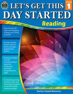 Let's Get This Day Started: Reading Grade 1 by Ruth Foster