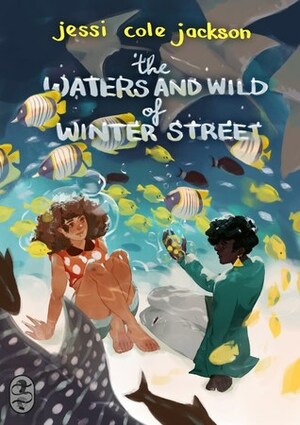 The Waters and Wild of Winter Street by Jessi Cole Jackson