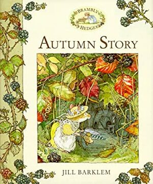 Autumn Story by Jill Barklem