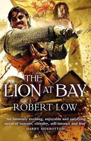 The Lion at Bay by Robert Low