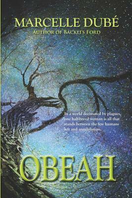 Obeah by Marcelle Dube